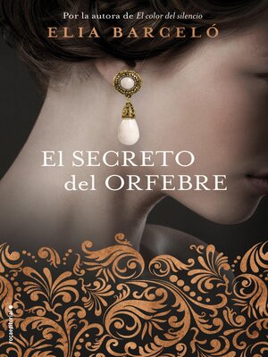 cover image of El secreto del orfebre